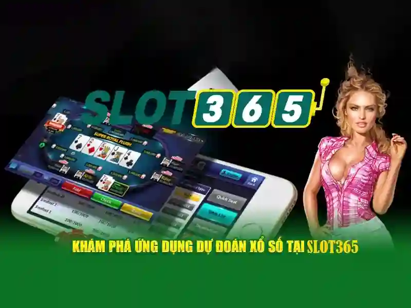 Slot365 - Nền tảng giải trí quay số và slot trực tuyến hàng đầu