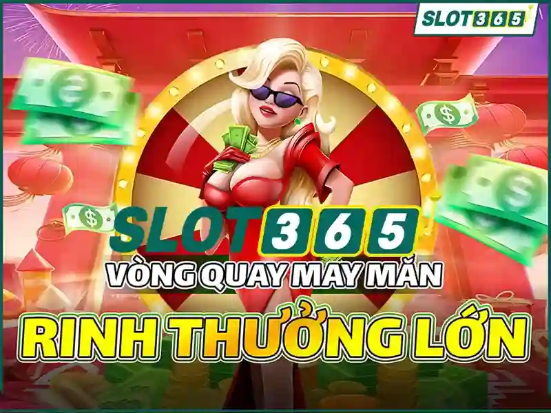 Slot365: Nền tảng chơi slot đỉnh cao và giải trí trực tuyến